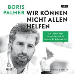 "No podemos ayudar a todos". El libro del alcalde verde de Tübingen en Baden-Württemberg, Boris Palmer. Esta es la portada de la versión audiolibro. Fuente: Fan-Page Boris Palmer.